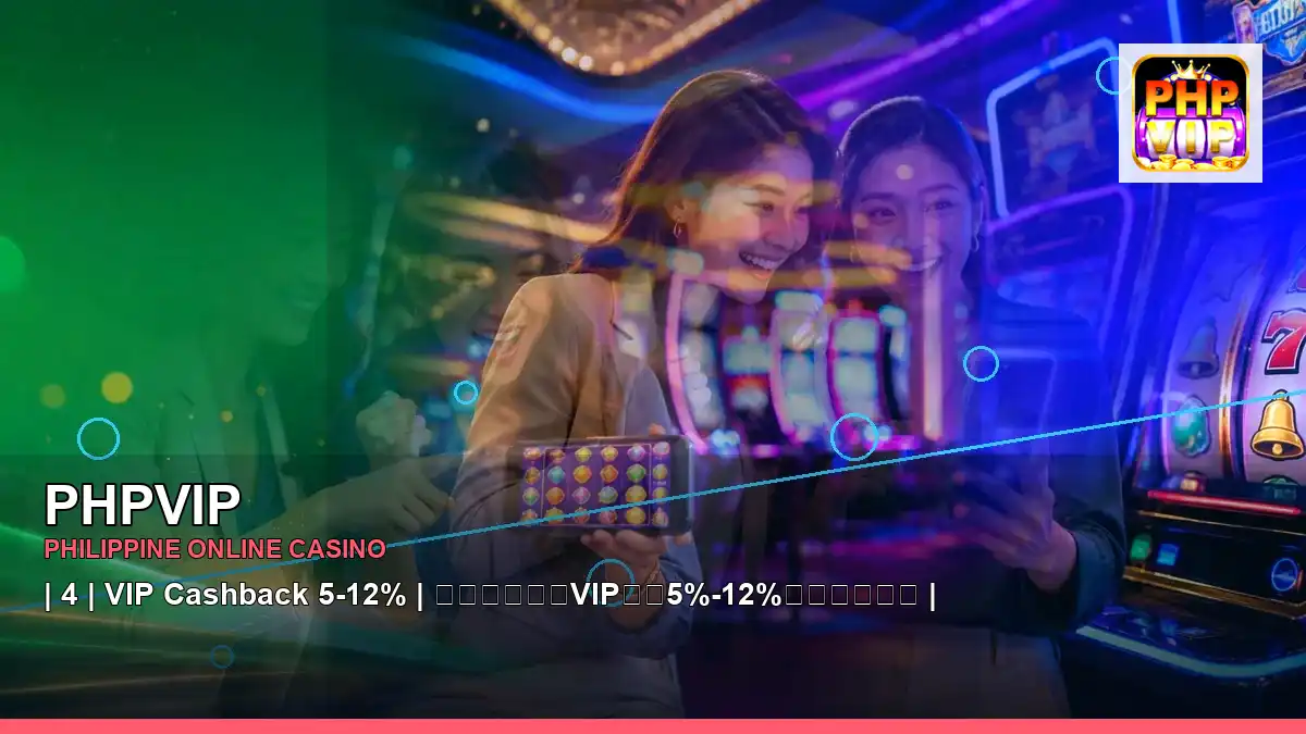 PHPVIP PHPVIP brand search, casino access, games, account help and safer participation in the Philippines scene with